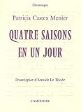 Quatre saisons en un jour