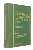 Scott-Brown's diseases of the ear, nose and throat. Vol.2, The ear