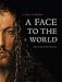 A Face to the World: On Self-Portraits
