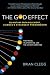 The God Effect: Quantum Entanglement, Science's Strangest Phenomenon