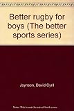 Better rugby for boys