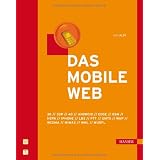 Das mobile Webvon "Tom Alby"