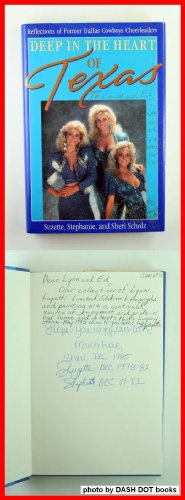 Deep in the Heart of Texas: Reflections of Former Dallas Cowboys Cheerleaders