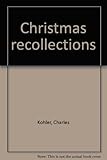 Christmas recollections