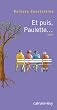 Et puis, Paulette...