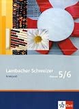 Lambacher Schweizer Kompakt - Neubearbeitung: Lambacher Schweizer Kompakt 5/6. Neubearbeitung