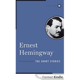 The Short Stories of Ernest Hemingway