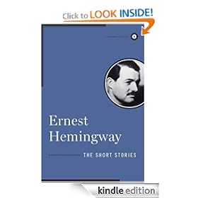The Short Stories of Ernest Hemingway (Scribner Classics)