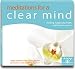 Meditations for Clear Mind: Finding Happiness from a Different Source (Living Meditation)