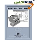 Click here to buy  AutoCAD LT 2008 Tutorial  by Randy H. Shih.