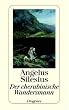 Der cherubinische Wandersmann: Geistreiche Sinn- und Schlu�reime
