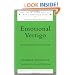Emotional Vertigo: Between Anxiety and Pleasure (The New Library of Psychoanalysis, 28)