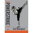 POWERSTRIKE 5 DVD with Ilaria Montagnani