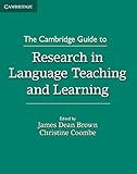 The Cambridge guide to research in language teaching and learning