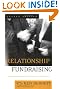 Relationship Fundraising: A Donor-based Approach to the Business of Raising Money (Jossey-Bass Nonprofit and Public Management Series)
