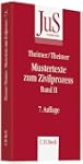 Mustertexte zum Zivilprozess Band II:...