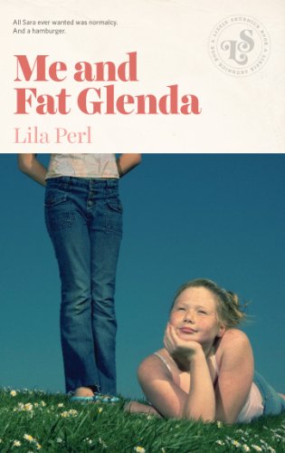 Me and Fat Glenda (Fat Glenda Series)