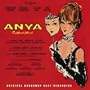 ANYA (1965 Original Broadway Cast)