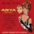ANYA (1965 Original Broadway Cast)