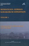 Mongolian-German Karakorum Expedition: 1 (Forschungen Zur Archaologie Aussereuropaischer Kulturen)