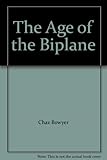 The age of the biplane
