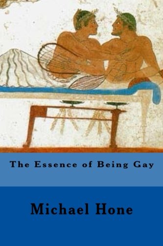 The Essence of Being Gay