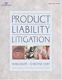Product Liability Litigation (The West Legal Studies Series)