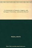 Laboratory manual for Fundamentals of general, organic, and biological chemistry, fourth edition