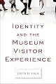 Identity and the museum visitor experience
