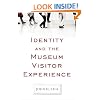 Identity and the Museum Visitor Experience
