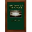 Textbook On Shi'a Islam by  Syed, M. Rizvi
