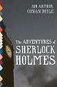 The Adventures of Sherlock Holmes (Illustrated)