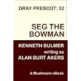 Seg the Bowman [Dray Prescot #32]