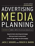 by Roger Baron,by Jack Sissors Advertising Media Planning, Seventh Edition(text only)7th (Seventh) edition[Hardcover]2010