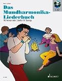 Produkt-Bild: Das Mundharmonika-Liederbuch: 70 bekannte Lieder & Songs. Mundharmonika.: 70 bekannte Lieder und Songs (Mundharmonika spielen - mein sch&ouml;nstes Hobby)