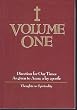 Volume One: Direction for Our Times as Given to Anne, a Lay Apostle: Thoughts on Spirituality