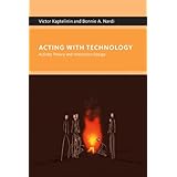 acting with technology activity theory and interaction design