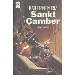 Sankt Camber. Deryni-Zyklus 02.