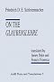 On the Glaubenslehre: Two Letters to Dr. L�cke: Two Letters to Dr.Lucke (American Academy of Religion - Texts & Translation)