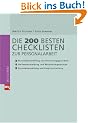 Die 200 besten Checklisten zur Personalarbeit: Personalbeschaffung und Einstellungsgespr�che - Stellenbeschreibung und Mitarbeitergespr�che - Personalverwaltung und Zeugniserstellung