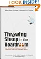 Throwing Sheep in the Boardroom: How Online Social Networking Will Transform Your Life, Work and World