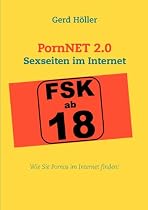 PornNET 2.0: Wie Sie Pornos im Internet finden!