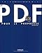 Le PDF pour le prépresse : Acrobat 8 et 7