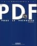 Le PDF pour le pr�presse : Acrobat 8 et 7