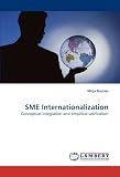 SME Internationalization: Conceptual integration and empirical verification