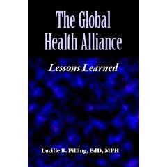 The Global Health Alliance: Lessons Learned