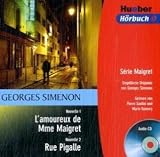 L' amoureux de Mme Maigret; Rue Pigalle, 1 Audio-CD
