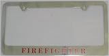 LPF - 2015 FIREFIGHTER - Chrome Billet Metal AUTOMOTIVE License Plate Frames / Holders