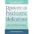 Psychotherapist's Resource on Psychiatric Medications: Issues of Treatment and Referral
