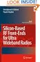 Silicon-Based RF Front-Ends for Ultra Wideband Radios (Analog Circuits and Signal Processing)
